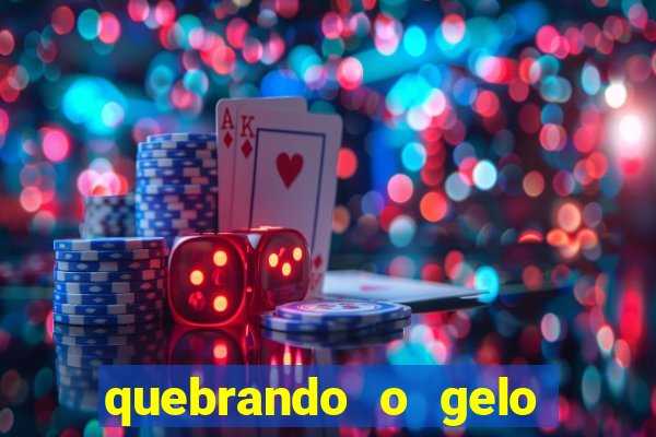 quebrando o gelo pdf download